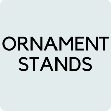 
    Personalised Ornament Stands
  