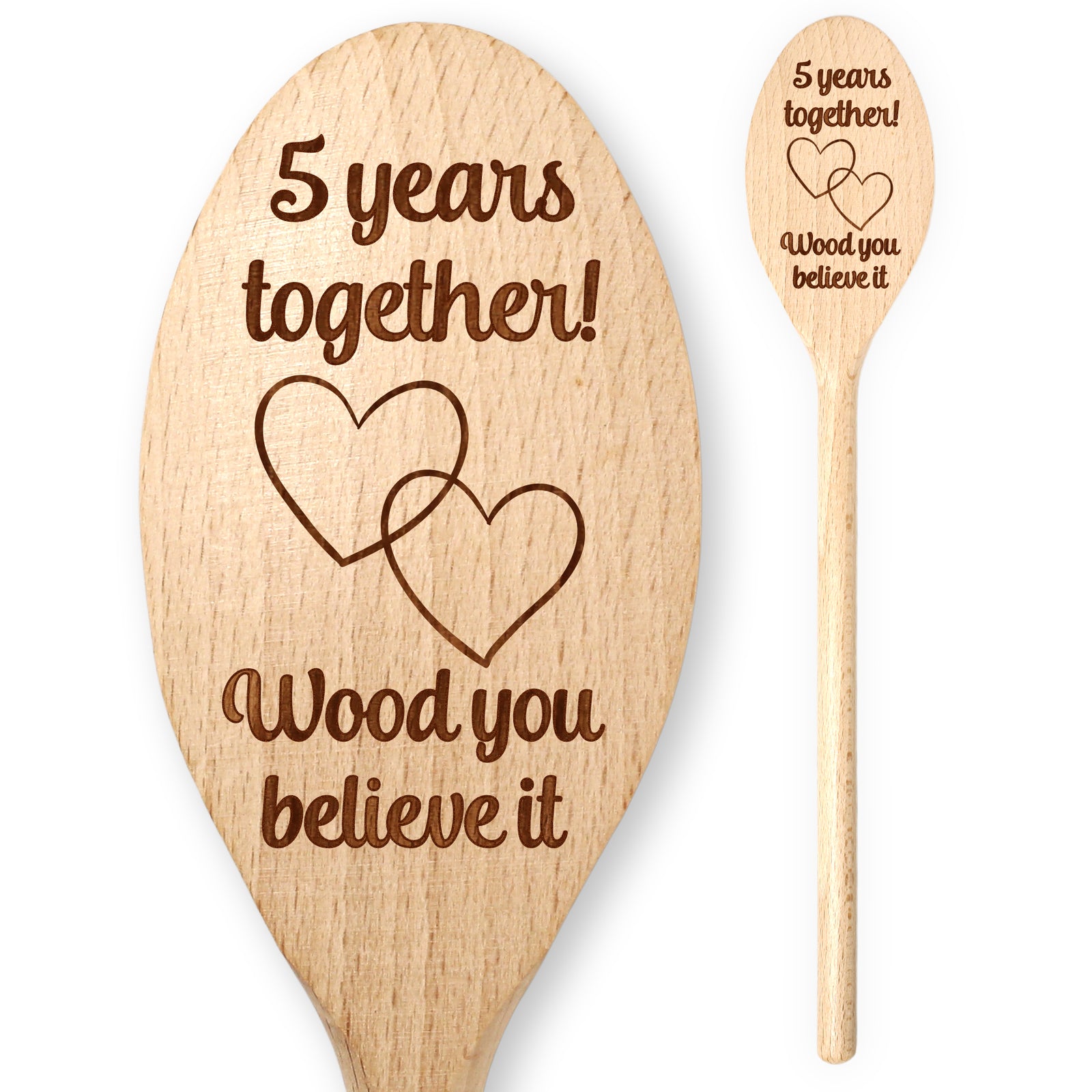 5 Years Together Wood You Believe It Wooden Cooking Spoon 5th Fifth Wedding Anniversary Engagement Wife Husband