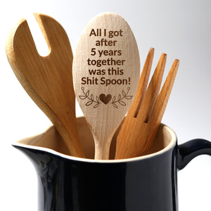 All I Got After 5 Years Together Was This S**t Spoon Wooden Happy 5th Wedding Anniversary Rings Married Fifth Year Engagement Wife Husband Friend Mum Dad Him Her Mother Father Partner Couples Mr & Mrs