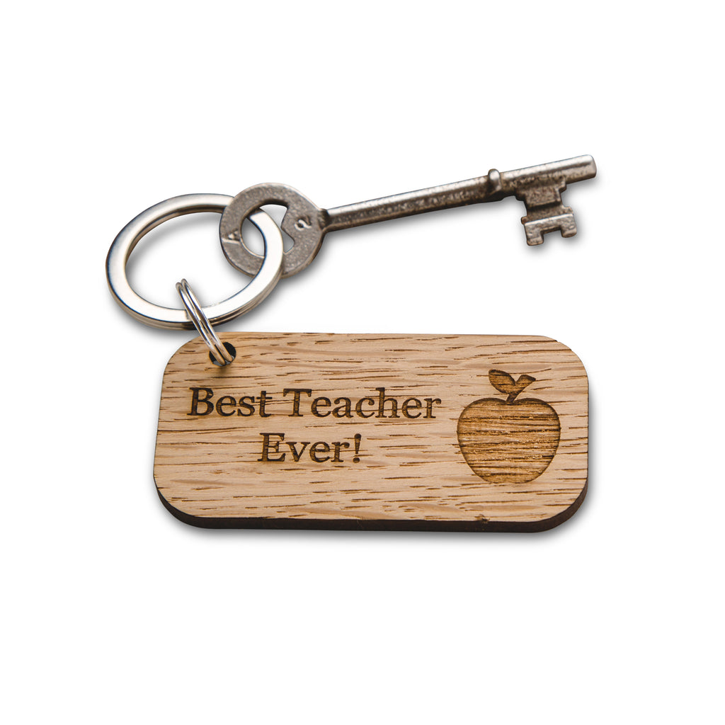 Best Teacher Ever! Wooden Oak Keyring