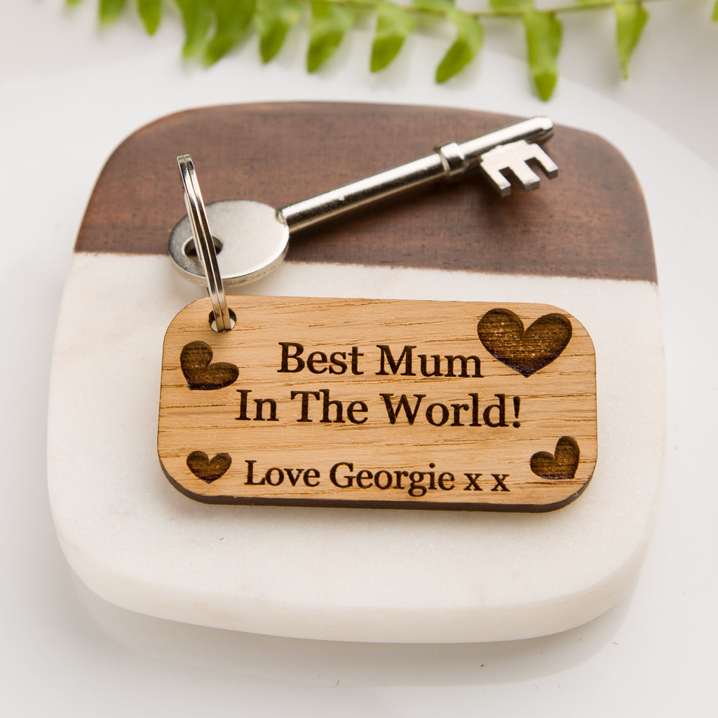 Personalised Best Mum In The World! Wooden Oak Keyring
